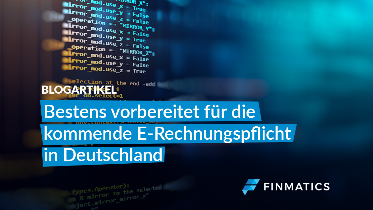 Die kommende E-Rechnungspflicht in Deutschland